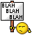 :blah: